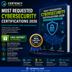 Most Requested Cybersecurity Certifications in 2026